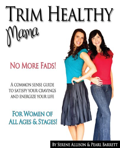 Trim Healthy Mama by Pearl P. Barrett