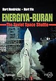 Energiya-Buran: The Soviet Space Shuttle (Springer Praxis Books / Space Exploration)