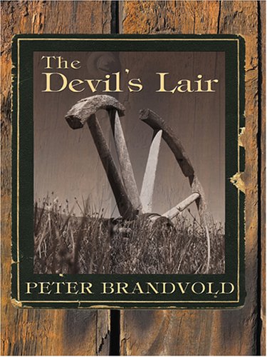 The Devil's Lair by Peter Brandvold