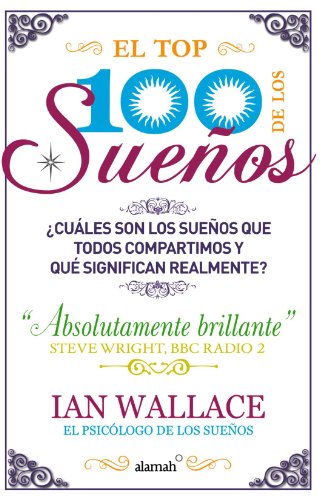 El top 100 de los suenos (Top 100 Dreams) (Spanish Edition) by Ian Wallace