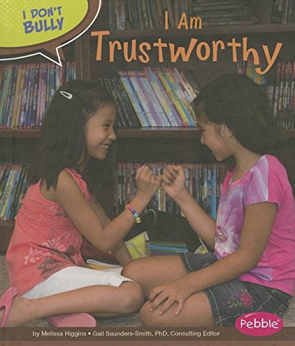 I Am Trustworthy by Melissa Higgins