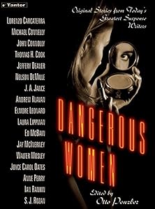 Dangerous Women: Original Stories from Today's Greatest Suspense Writers by Lorenzo Carcaterra