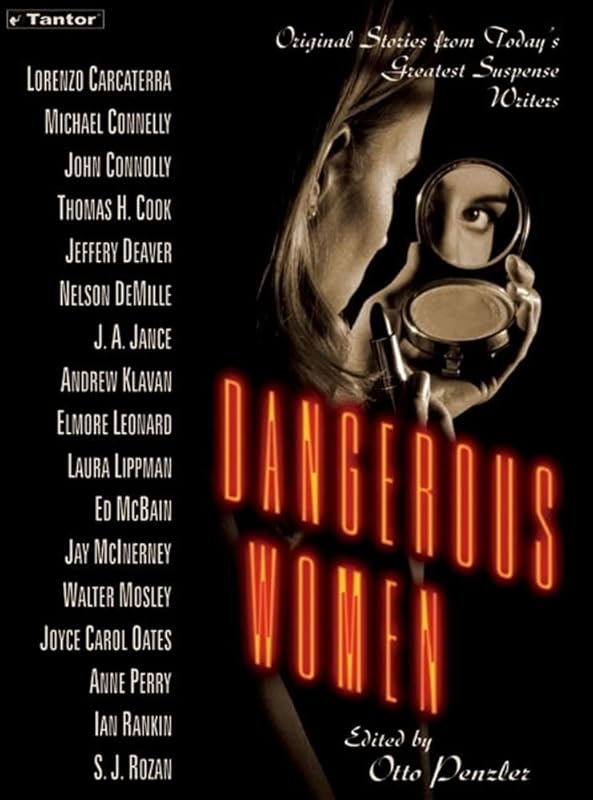 Dangerous Women: Original Stories from Today's Greatest Suspense Writers by Lorenzo Carcaterra