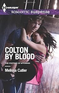 Colton by Blood (Harlequin Romantic Suspense)