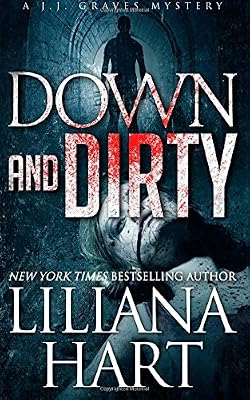 Down and Dirty