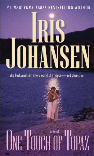 One Touch of Topaz by Iris Johansen