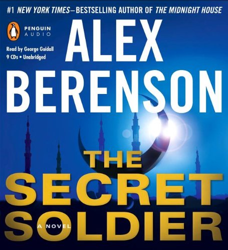 The Secret Soldier by Alex Berenson