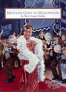 Heather Goes to Hollywood (Magic Attic Club)