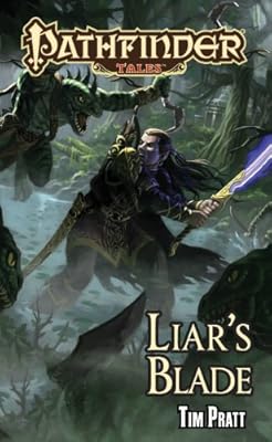 Pathfinder Tales: Liar's Blade