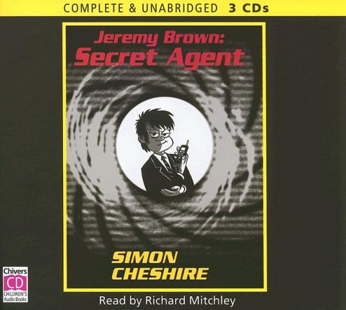 Jeremy Brown: Secret Agent by Simon Cheshire