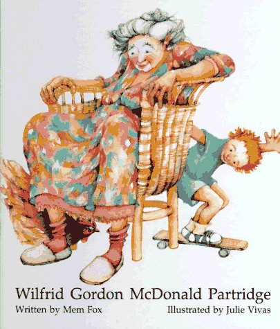 Wilfrid Gordon McDonald Partridge by Mem Fox