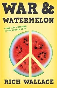 War and Watermelon