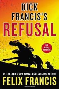 Dick Francis's Refusal