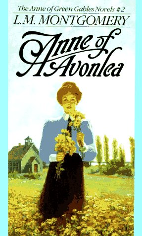 Anne of Avonlea by L.M. Montgomery