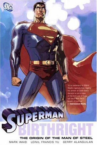 Superman: Birthright by Mark Waid