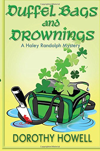 Duffel Bags and Drownings by Dorothy Howell