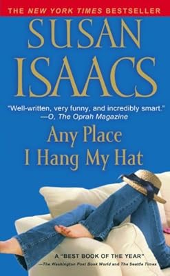 Any Place I Hang My Hat: A Novel