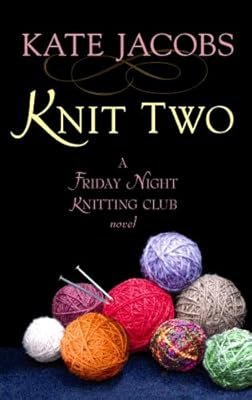 Knit Two (Center Point Platinum Fiction (Large Print))