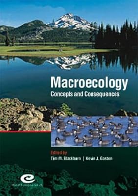 Macroecology: Concepts and Consequences: 43rd Symposium of the British Ecological Society (Symposia of the British Ecological Society)