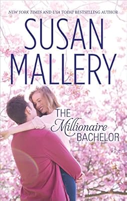 The Millionaire Bachelor (Silhouette Special Edition)