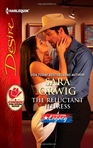 The Reluctant Heiress by Sara Orwig