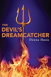 The Devil's Dreamcatcher by Donna Hosie