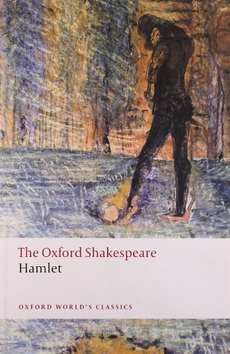 The Oxford Shakespeare: Hamlet by William Shakespeare