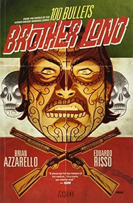 100 Bullets: Brother Lono