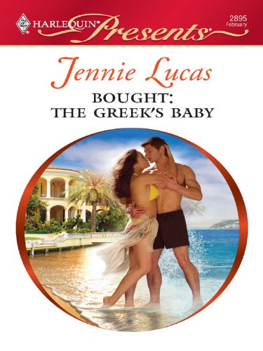 Bought: The Greek's Baby by Jennie Lucas