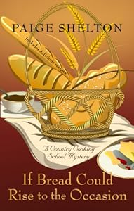 If Bread Could Rise To The Occasion