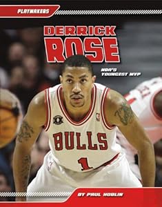 Derrick Rose: NBA's Youngest MVP