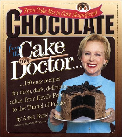 Chocolate from the Cake Mix Doctor by Anne Byrn