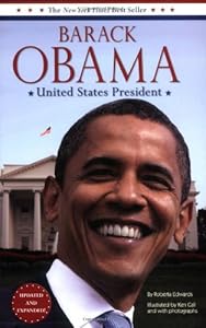 Barack Obama: United States President: Updated and Expanded