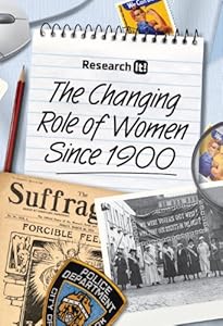 The Changing Role of Women Since 1900