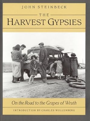 The Harvest Gypsies: On the Road to the Grapes of Wrath