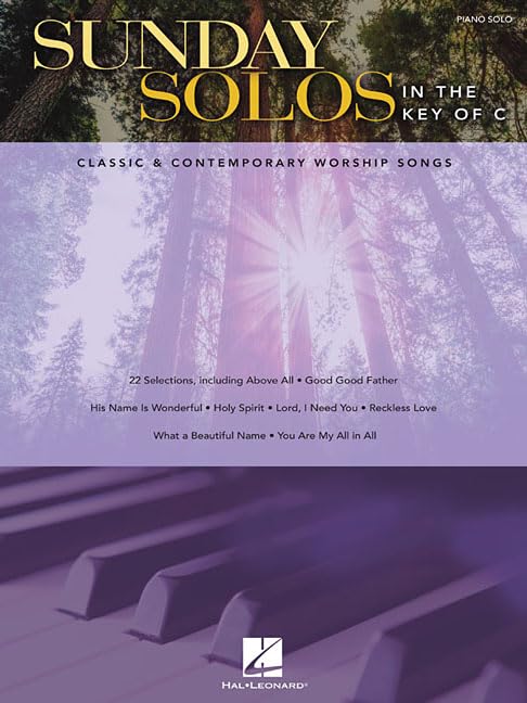 Sunday Solos in the Key of C: Classic & Contemporary Worship Songs by Hal Leonard Corp.