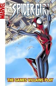 Spider-Girl - Volume 12: The Games Villains Play