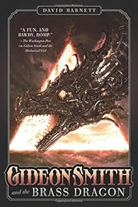 Gideon Smith and the Brass Dragon