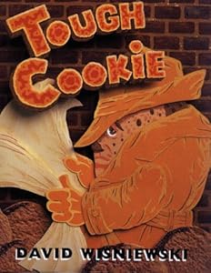 Tough Cookie by David Wisniewski