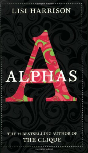 Alphas by Lisi Harrison