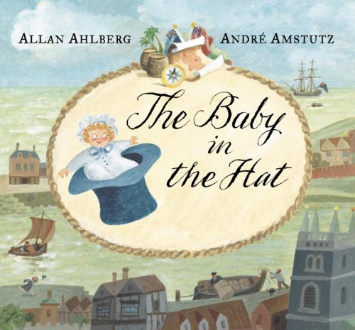 The Baby in the Hat by Allan Ahlberg