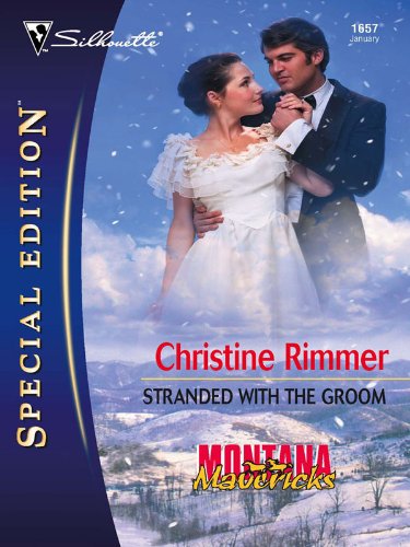 Stranded with the Groom by Christine Rimmer