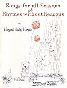 Songs For All Seasons (and Rhymes Without Reasons) by Hal Leonard Corp.