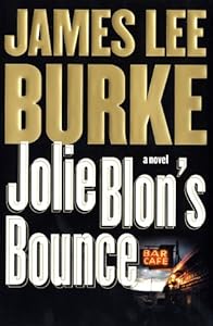 Jolie Blon's Bounce: A Novel