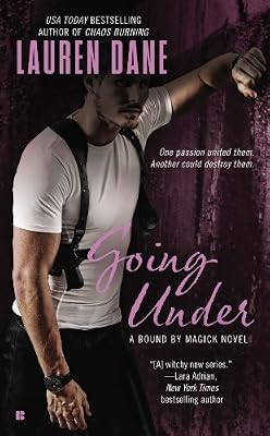 Going Under (A Bound By Magick Novel)