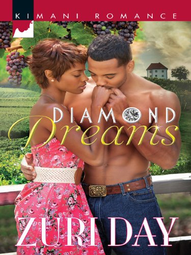 Diamond Dreams (The Drakes of California Book 1) by Zuri Day
