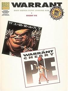 Dirty Rotten Filthy Stinking Rich +Cherry Pie by Warrant [rock band]