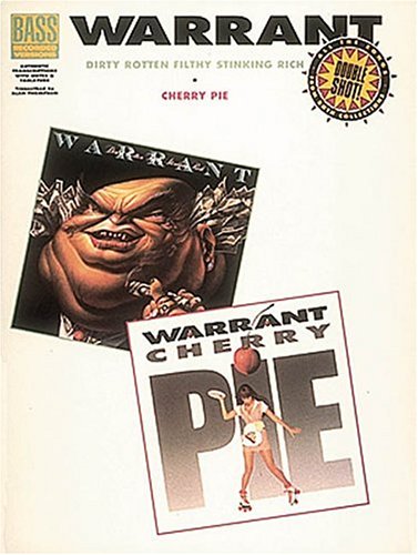 Dirty Rotten Filthy Stinking Rich +Cherry Pie by Warrant [rock band]
