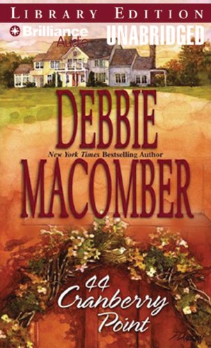 44 Cranberry Point (Cedar Cove, Book 4) by Debbie Macomber