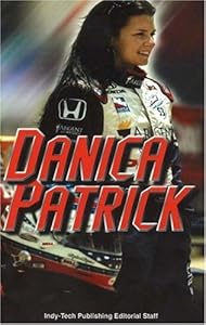 Danica Patrick by Indy-Tech Publishing